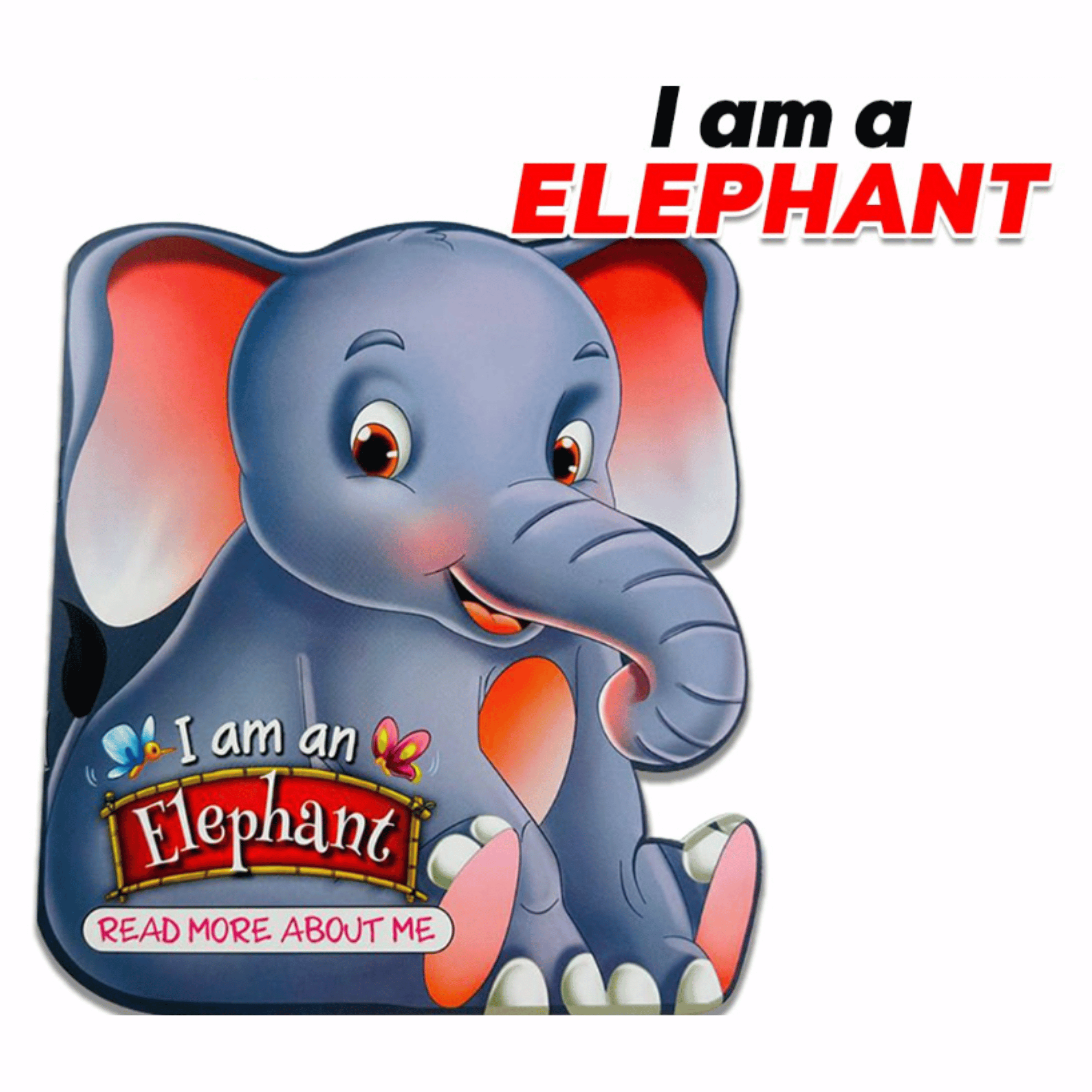 Buku I Am an Elephant : Animal Story Book