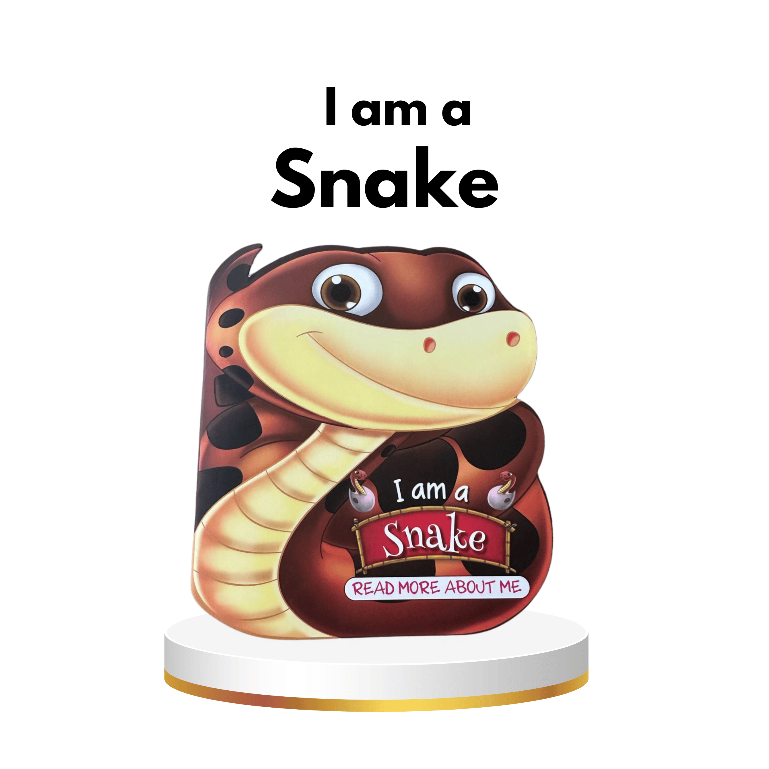 Buku I Am a Snake : Animal Story Book