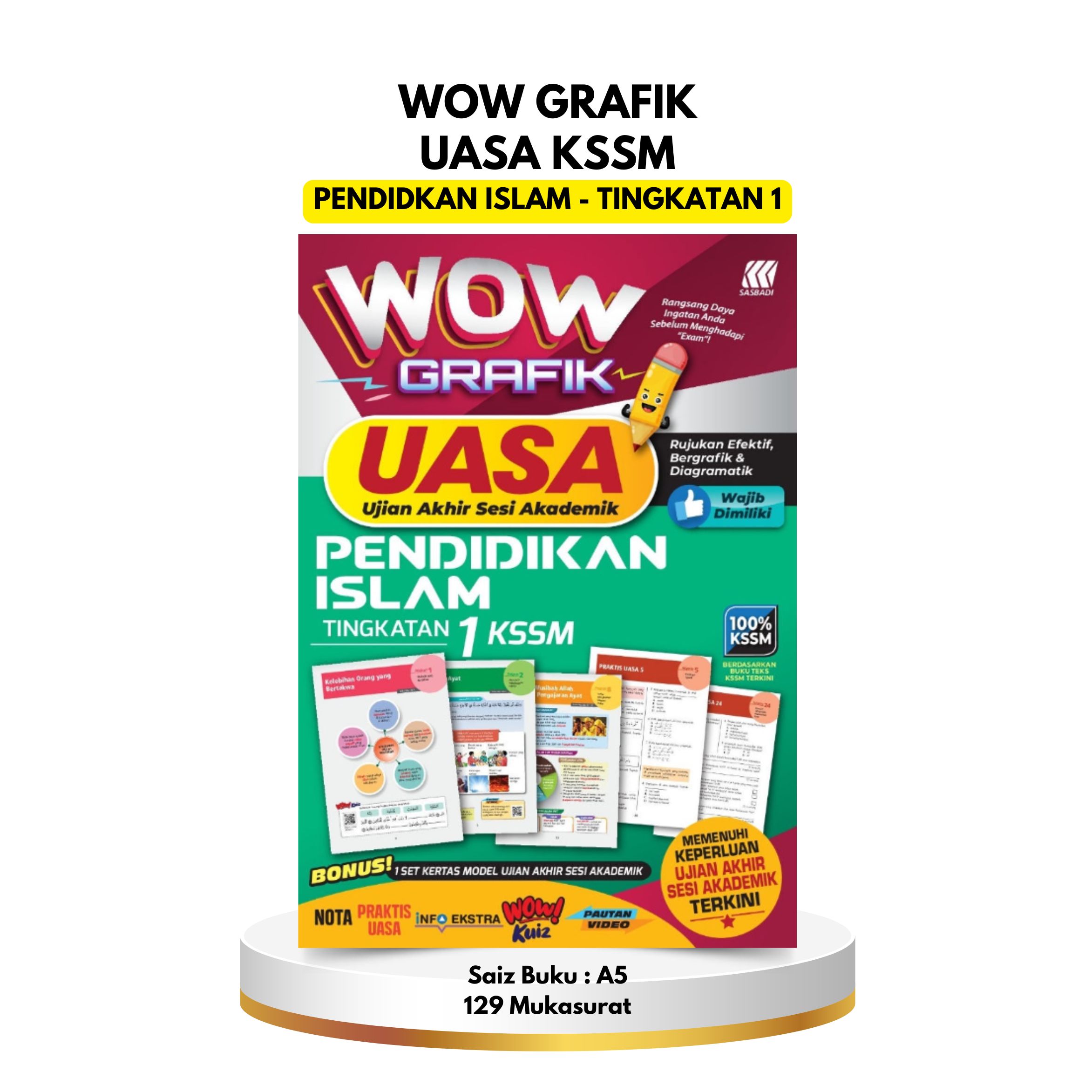 Buku Wow Grafik UASA KSSM - Pendidikan Islam Ting 1