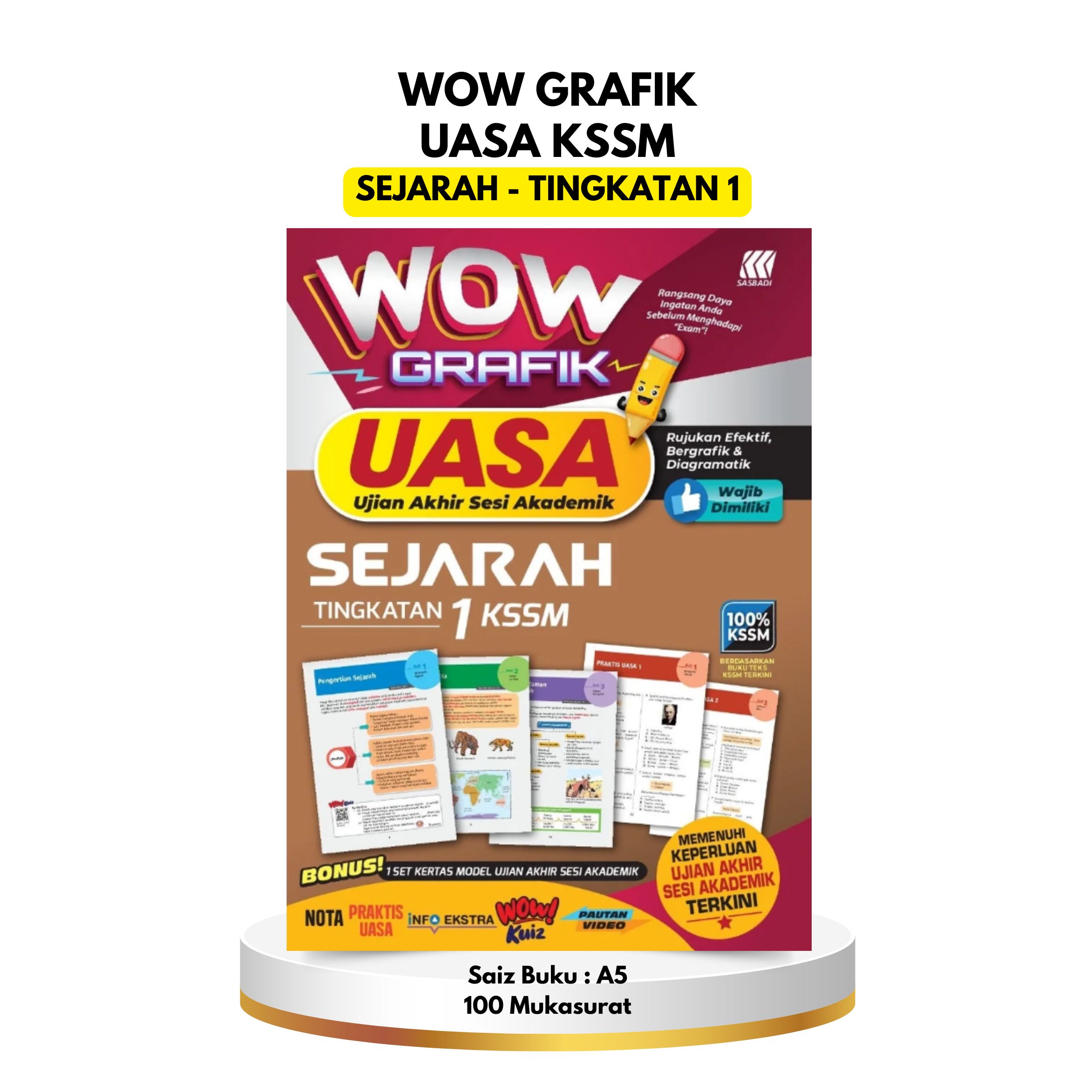 Buku Wow Grafik UASA KSSM - Sejarah Ting 1