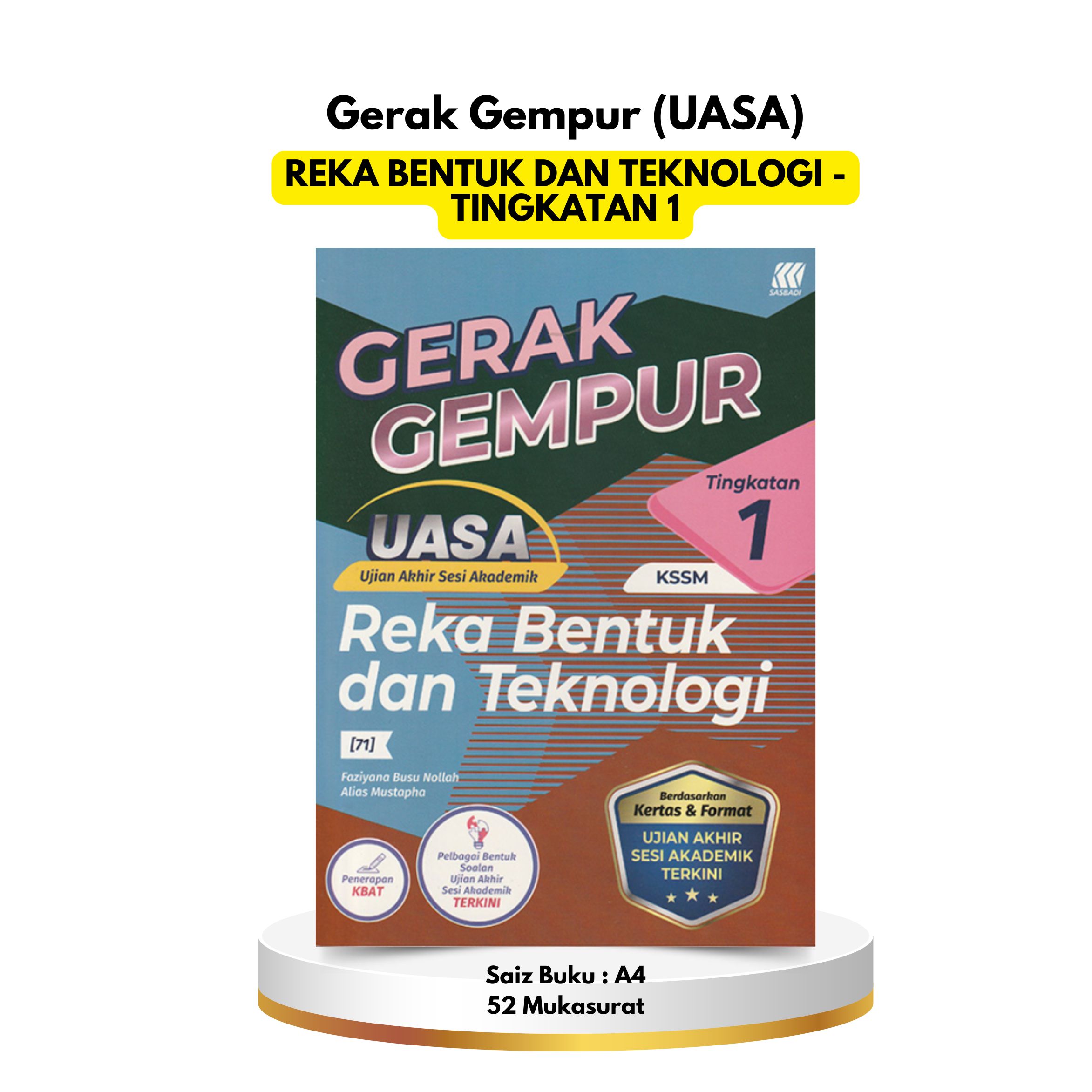 Gerak Gempur UASA - Reka Bentuk dan Teknologi Tingkatan 1