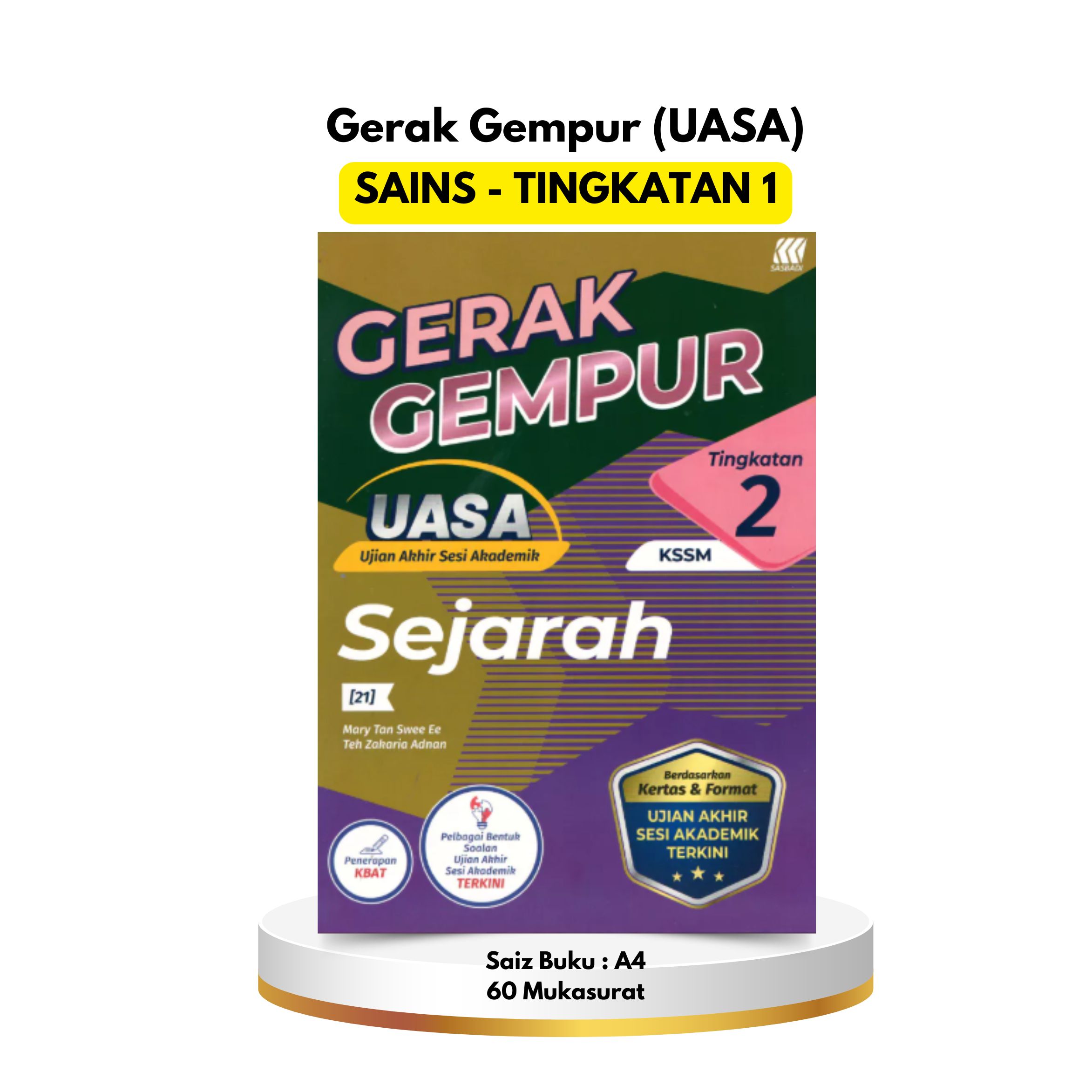 Gerak Gempur UASA - Sejarah TIngkatan 2