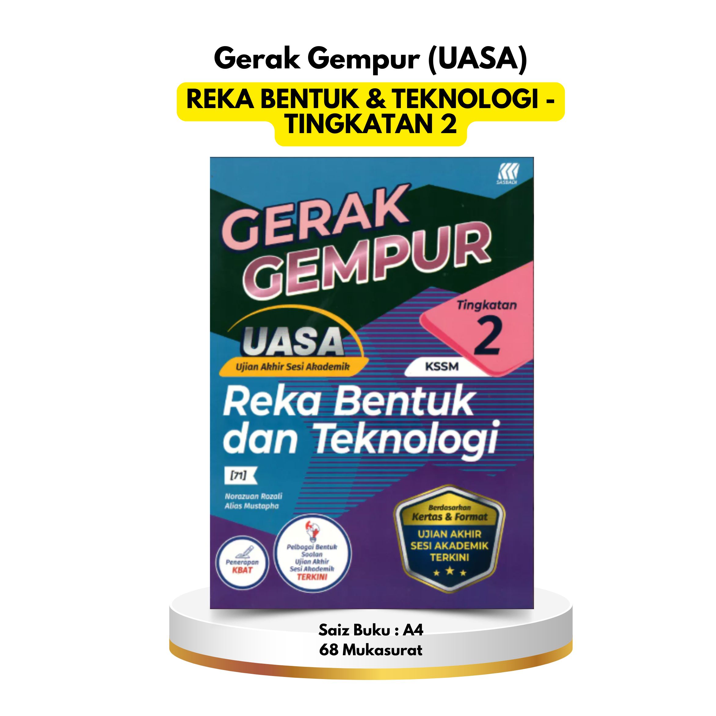 Gerak Gempur UASA - Reka Bentuk dan Teknologi Tingkatan 2