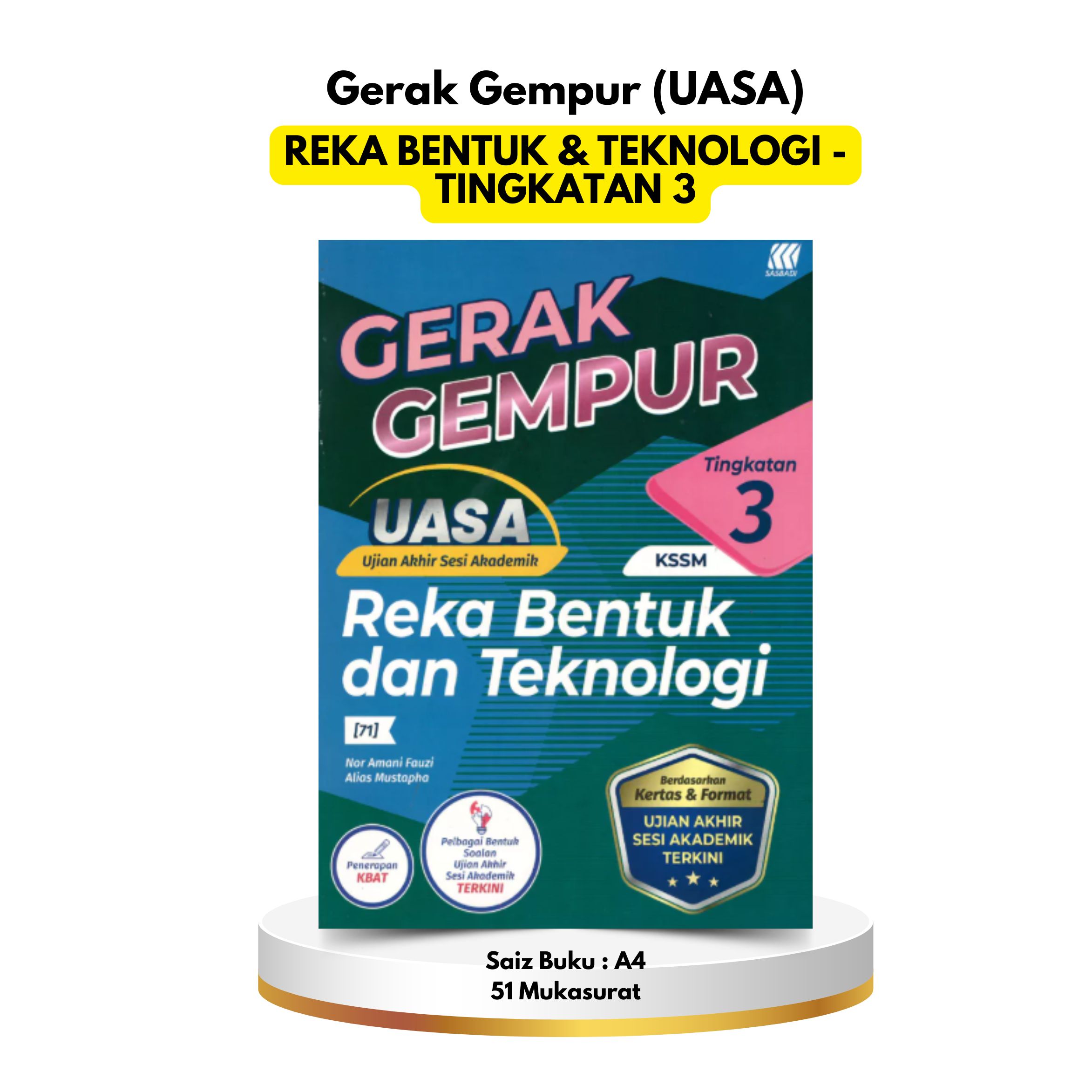 Gerak Gempur UASA - Reka Bentuk dan Teknologi Tingkatan 3