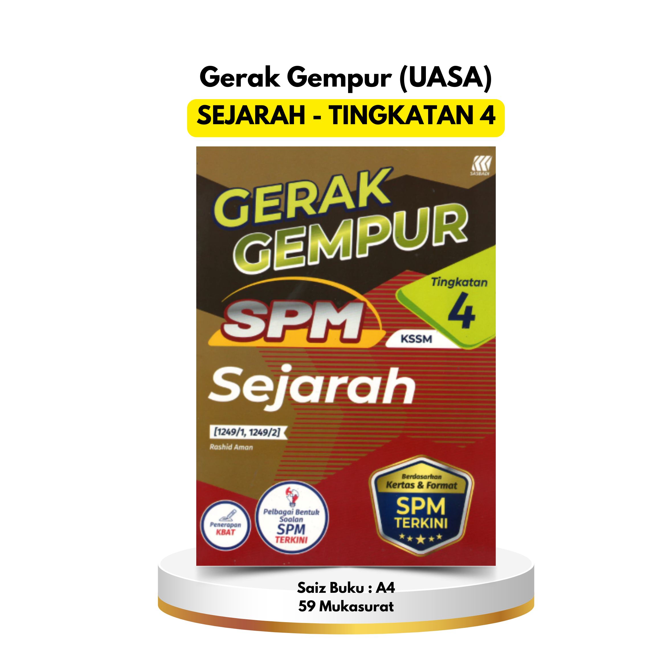 Gerak Gempur UASA - Sejarah Tingkatan 4