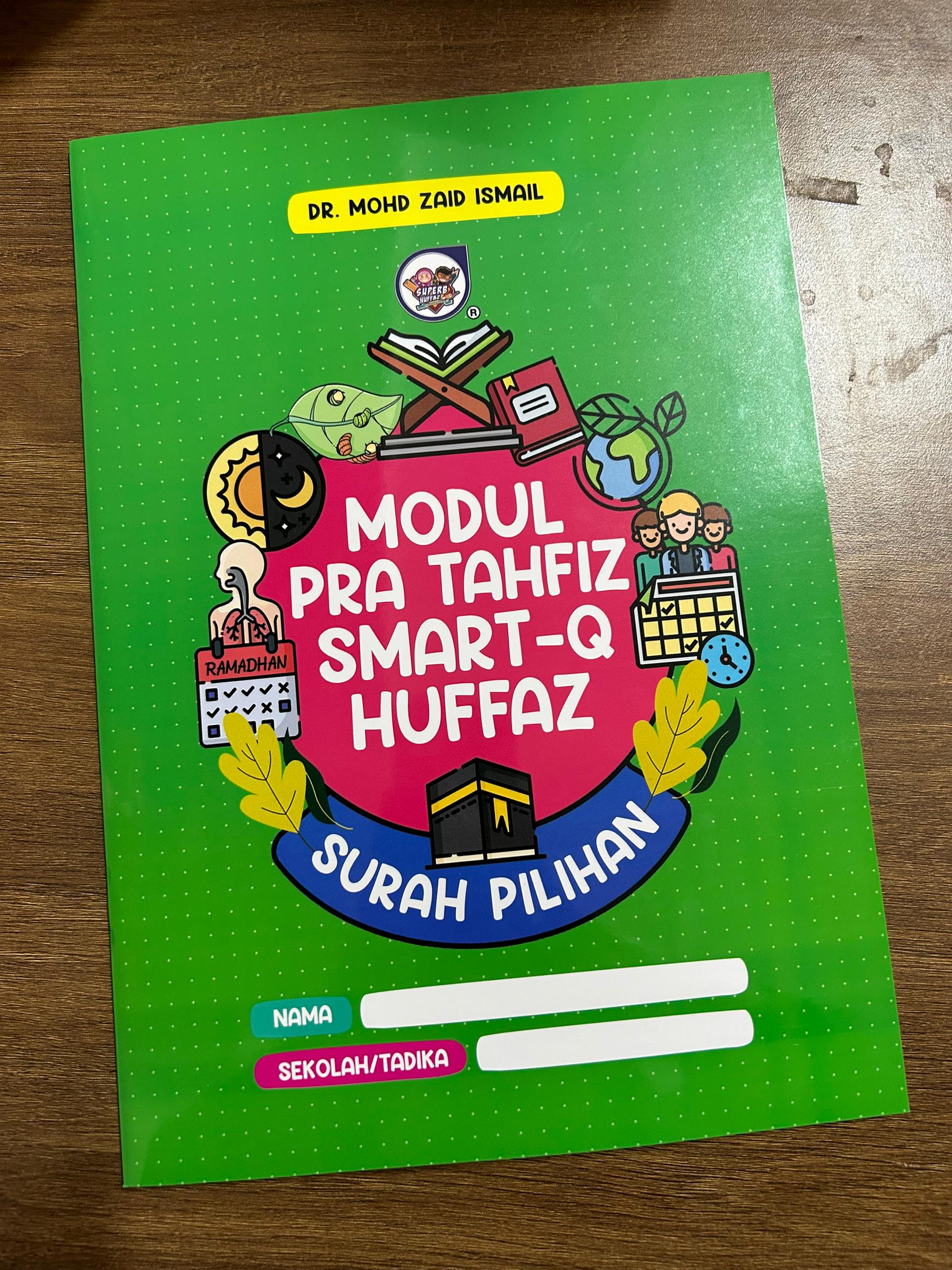 MODUL PRA TAHFIZ SMART - Q HUFFAZ (HIJAU)