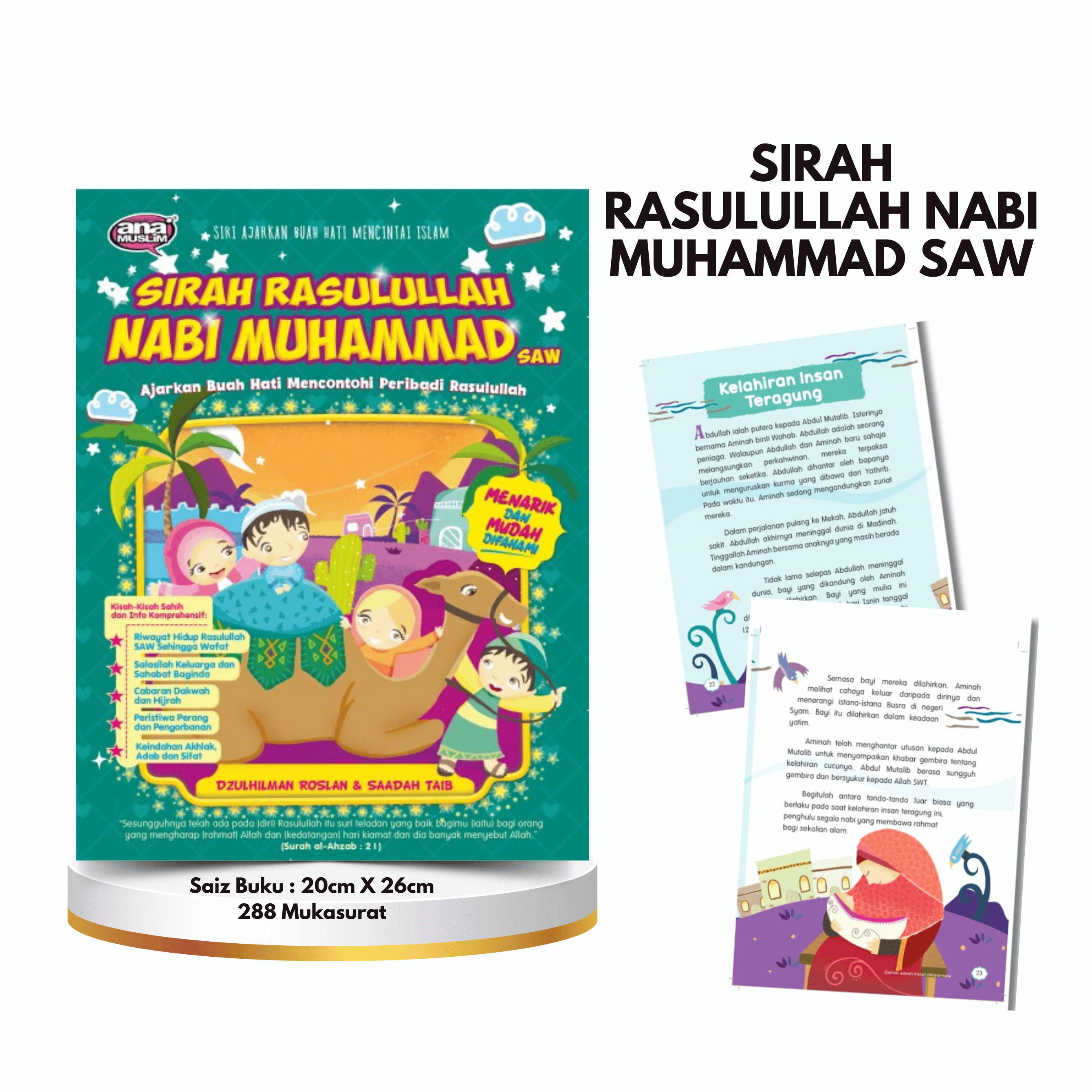 Sirah Rasulullah Nabi Muhammad SAW - Ajarkan Buah Hati Mencontohi Peribadi Rasulullah SAW