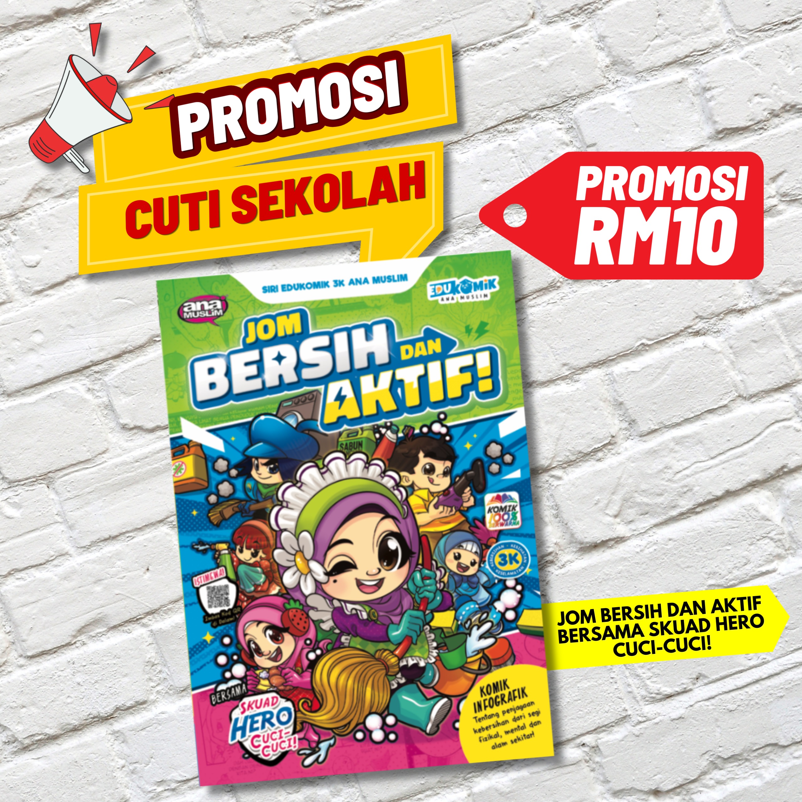 Jom Bersih & Aktif Bersama Skuad Hero Cuci-Cuci