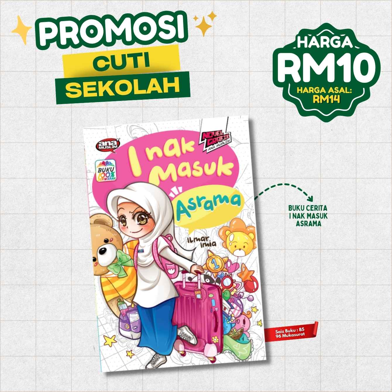 I Nak Masuk Asrama - Komik Kanak-Kanak